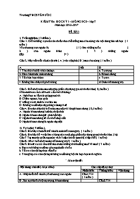 Đề kiểm tra học kỳ I môn Giáo dục công dân Lớp 7 - Năm học 2016-2017 - Trường THCS Tân Ước